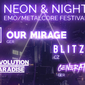 NEON & Night - Emo / Metalcore Festival